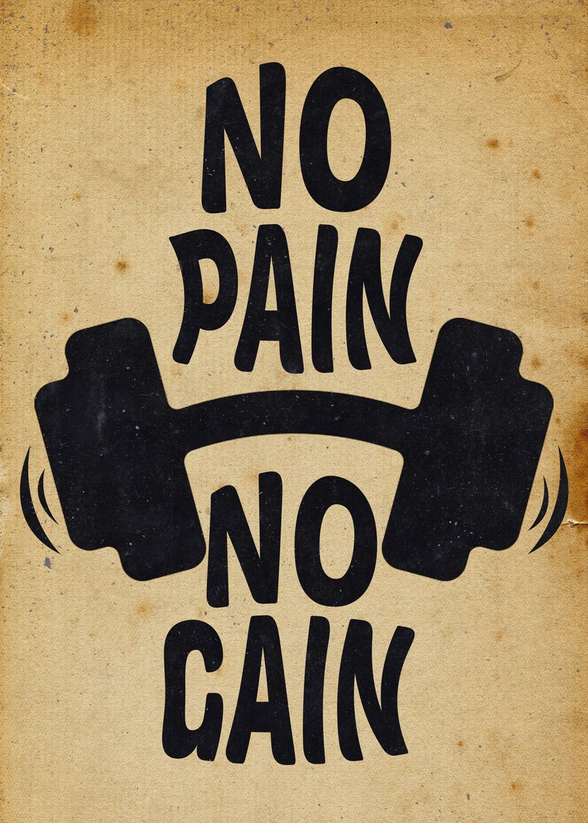 No pain no gain перевод