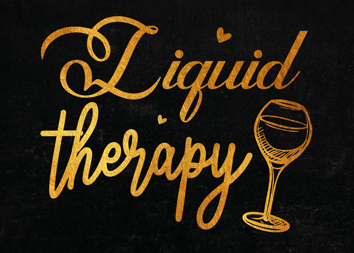'Liquid therapy' Poster by Dutton Jerrell Displate
