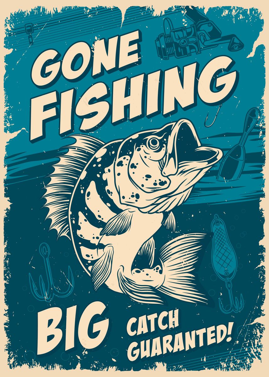 Gone Fishing' Poster, picture, metal print, paint by dkDesign
