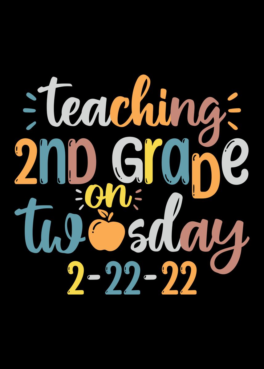 'Teaching 2nd Grade on' Poster, picture, metal print, paint by Phil ...