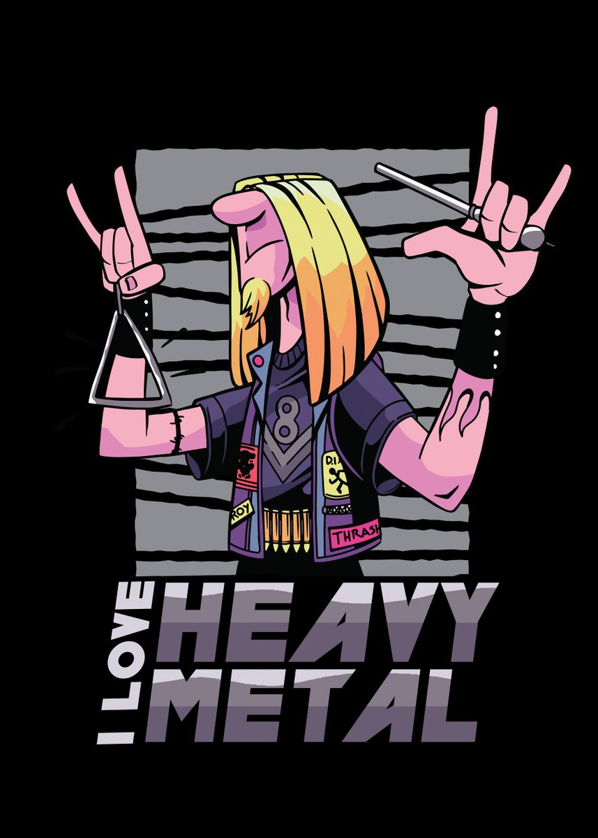 I Love Heavy Metal Poster By Simon Darren Displate