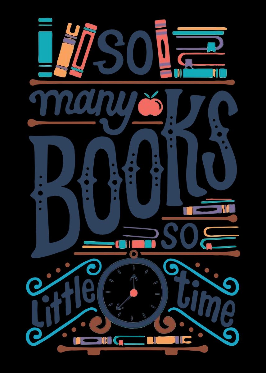 'So Many Books so Little' Poster, picture, metal print, paint by ...