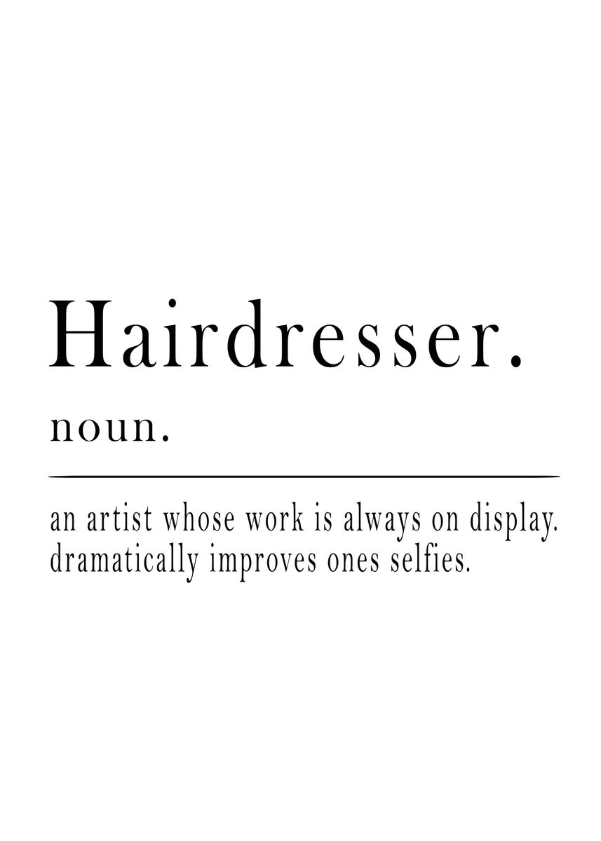 'Hairdresser Definition' Poster by Tran Duc Hieu | Displate