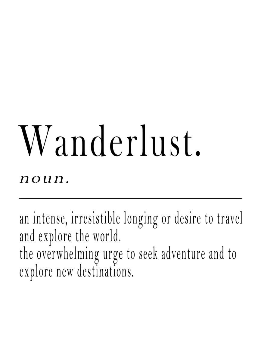 'Wanderlust Definition' Poster by Tran Duc Hieu Displate