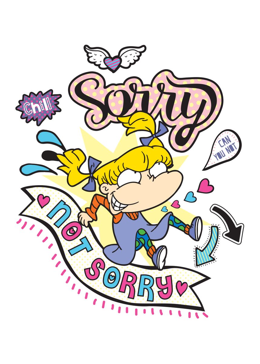 Sorry Not Sorry Poster