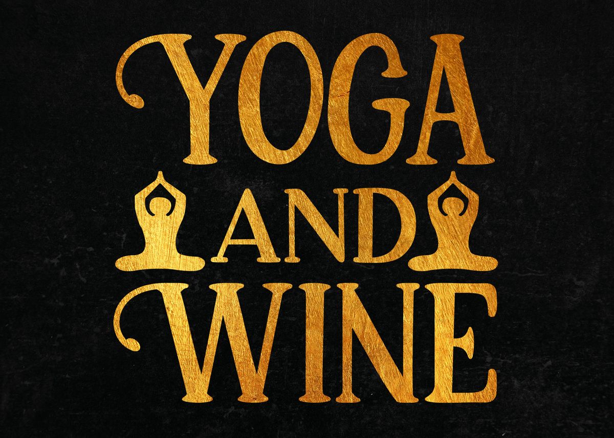 Yoga Now Wine Later Typography Tshirt Graphic By