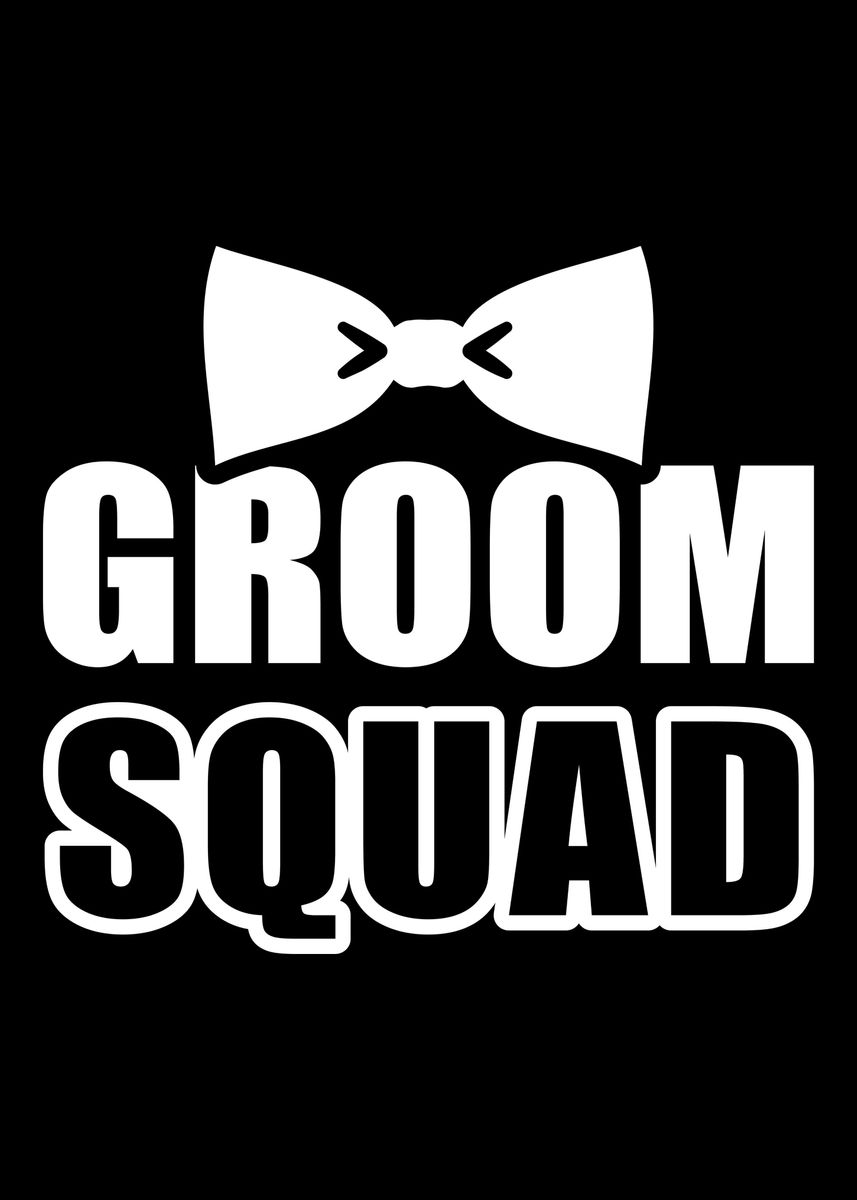 'Groom Squad bachelor party' Poster by Designzz | Displate