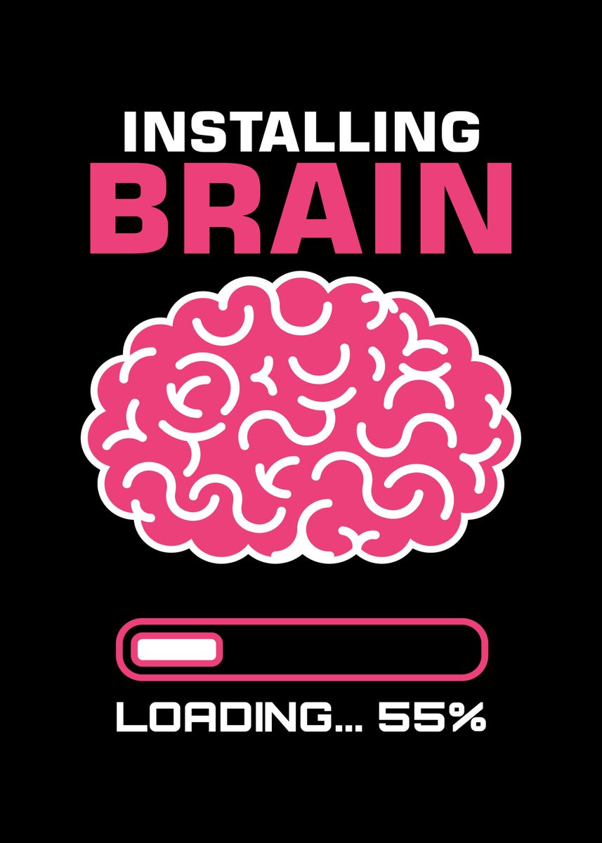 'Installing Brain' Poster, picture, metal print, paint by Mooon | Displate