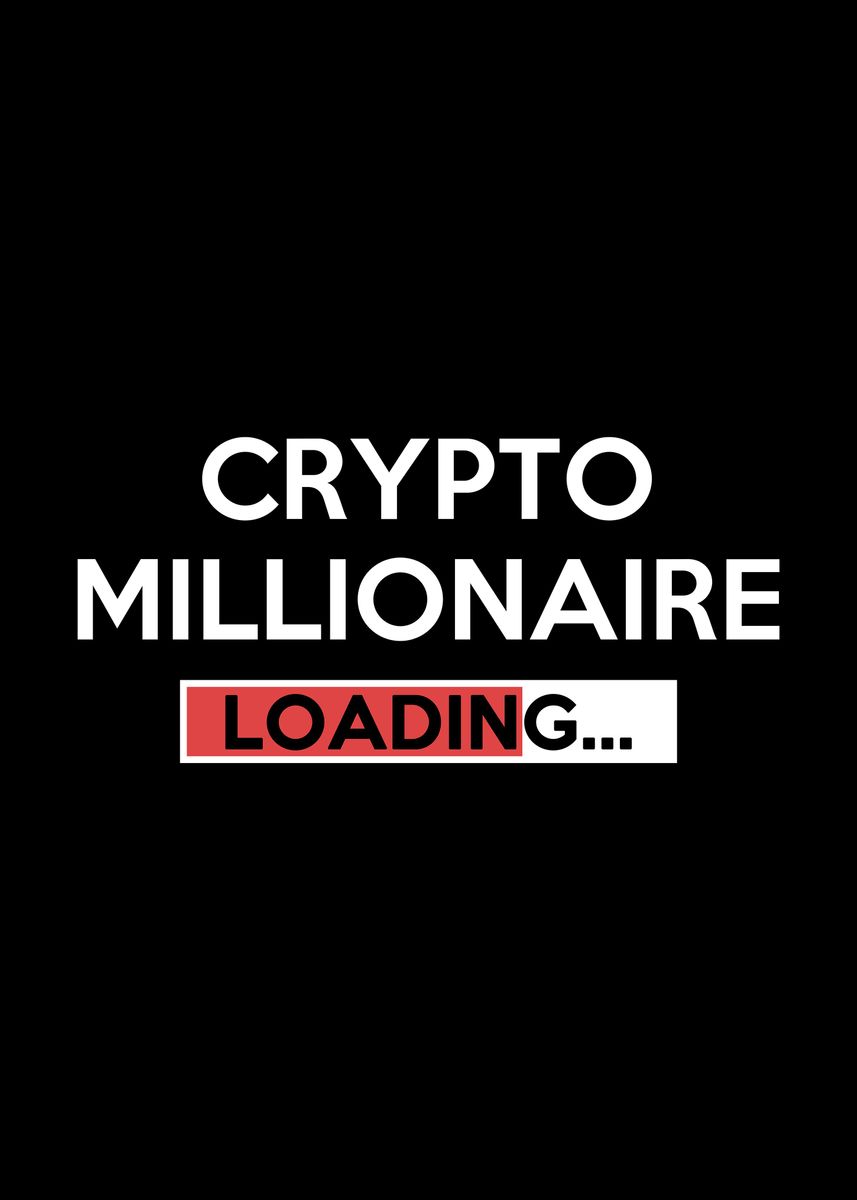 crypto millionaire loading