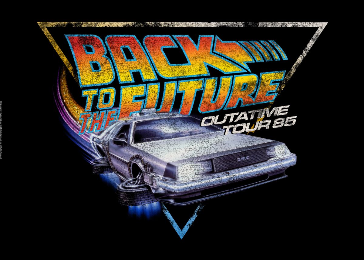 'Outatime Tour 85' Poster by Back To The Future Displate