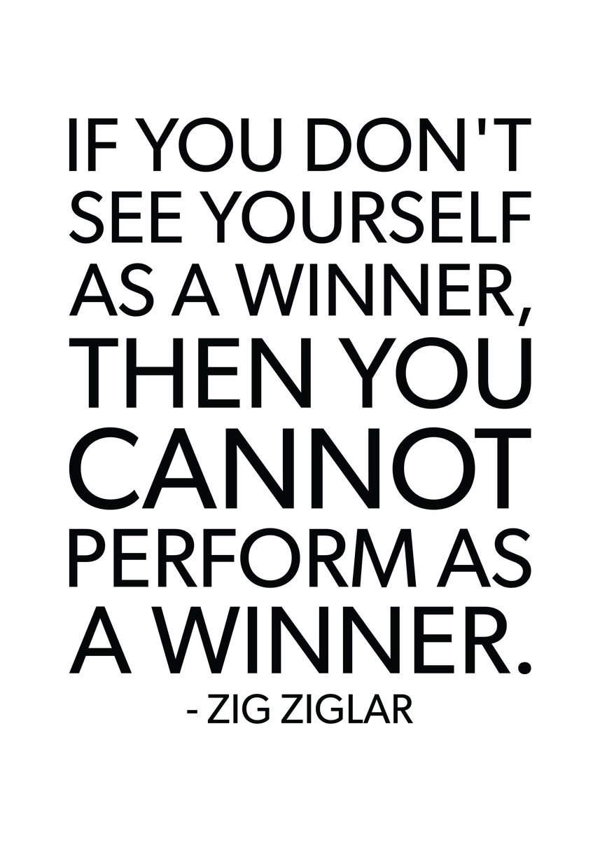 'See Yourself As A Winner' Poster, picture, metal print, paint by CHAN ...