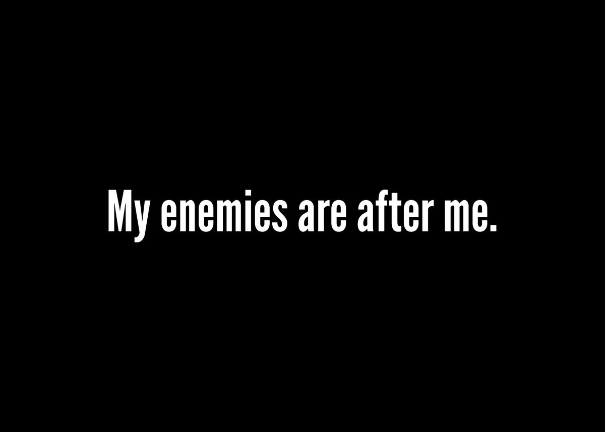 'My Enemies Are After Me Me' Poster by funk punk | Displate