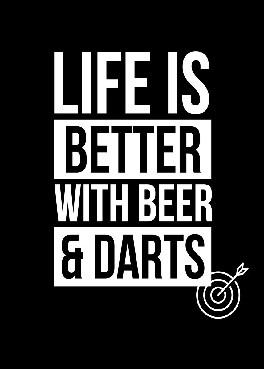 'Better With Beer Darts' Poster by Mooon Displate