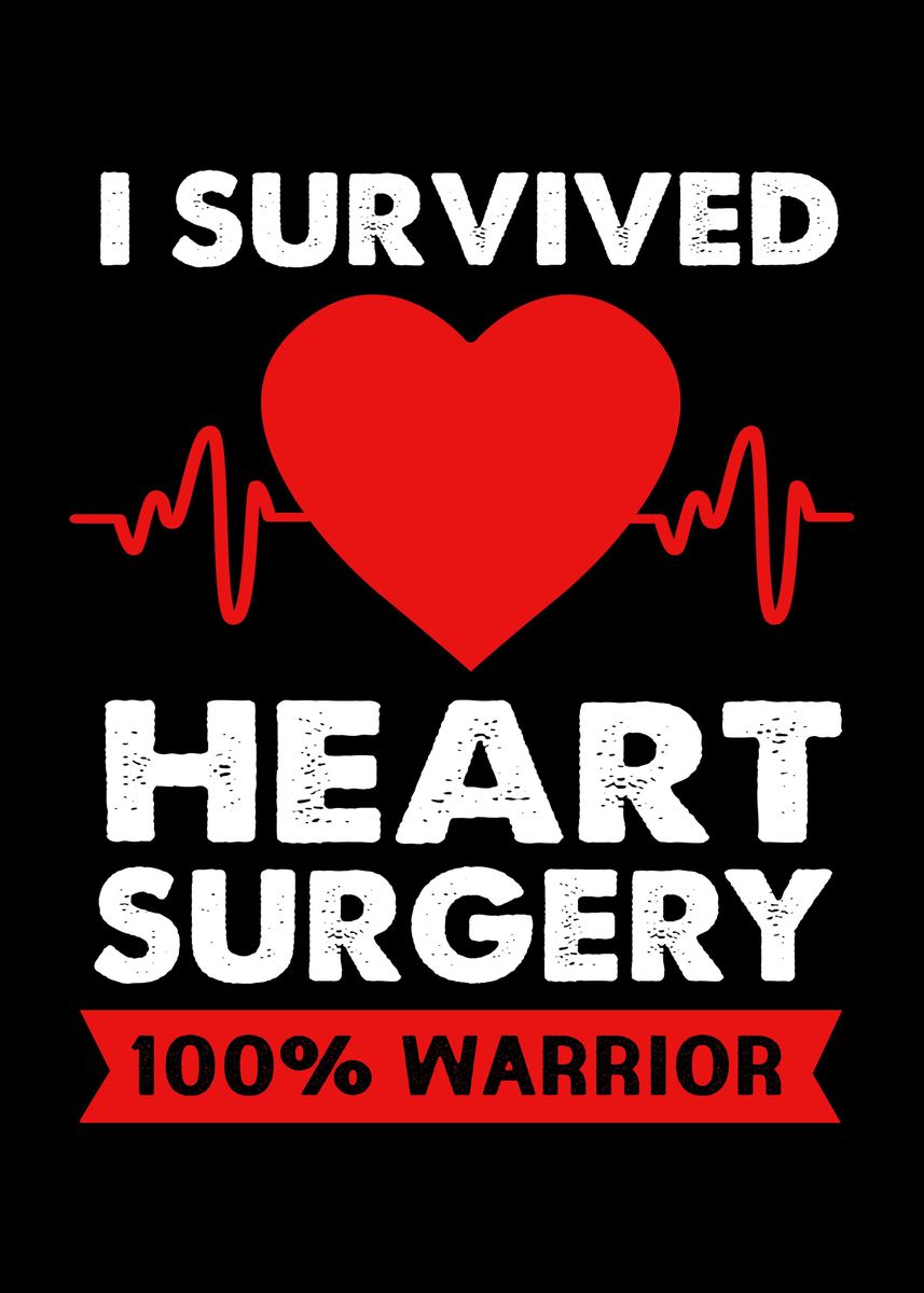 'Heart Surgery Warrior' Poster by FunnyGifts | Displate