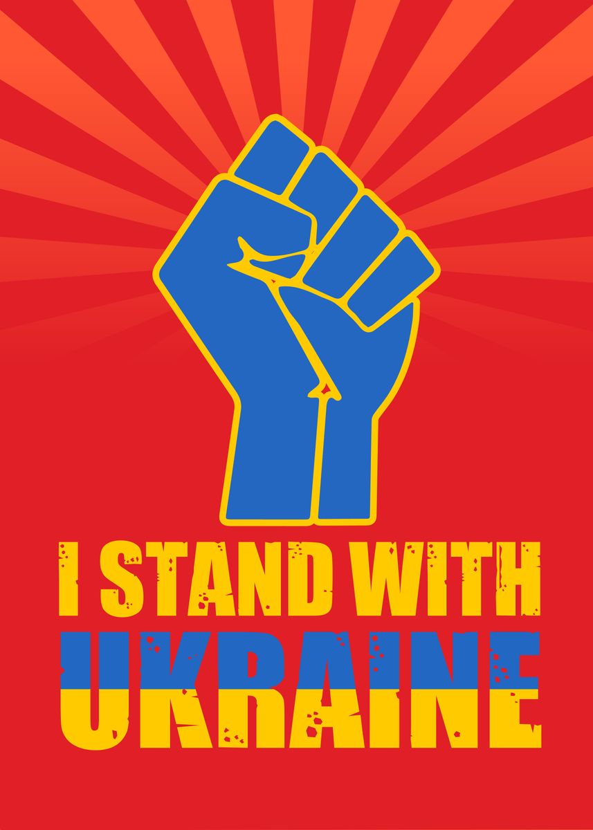 'I stand with ukraine' Poster, picture, metal print, paint by Boon Bi ...