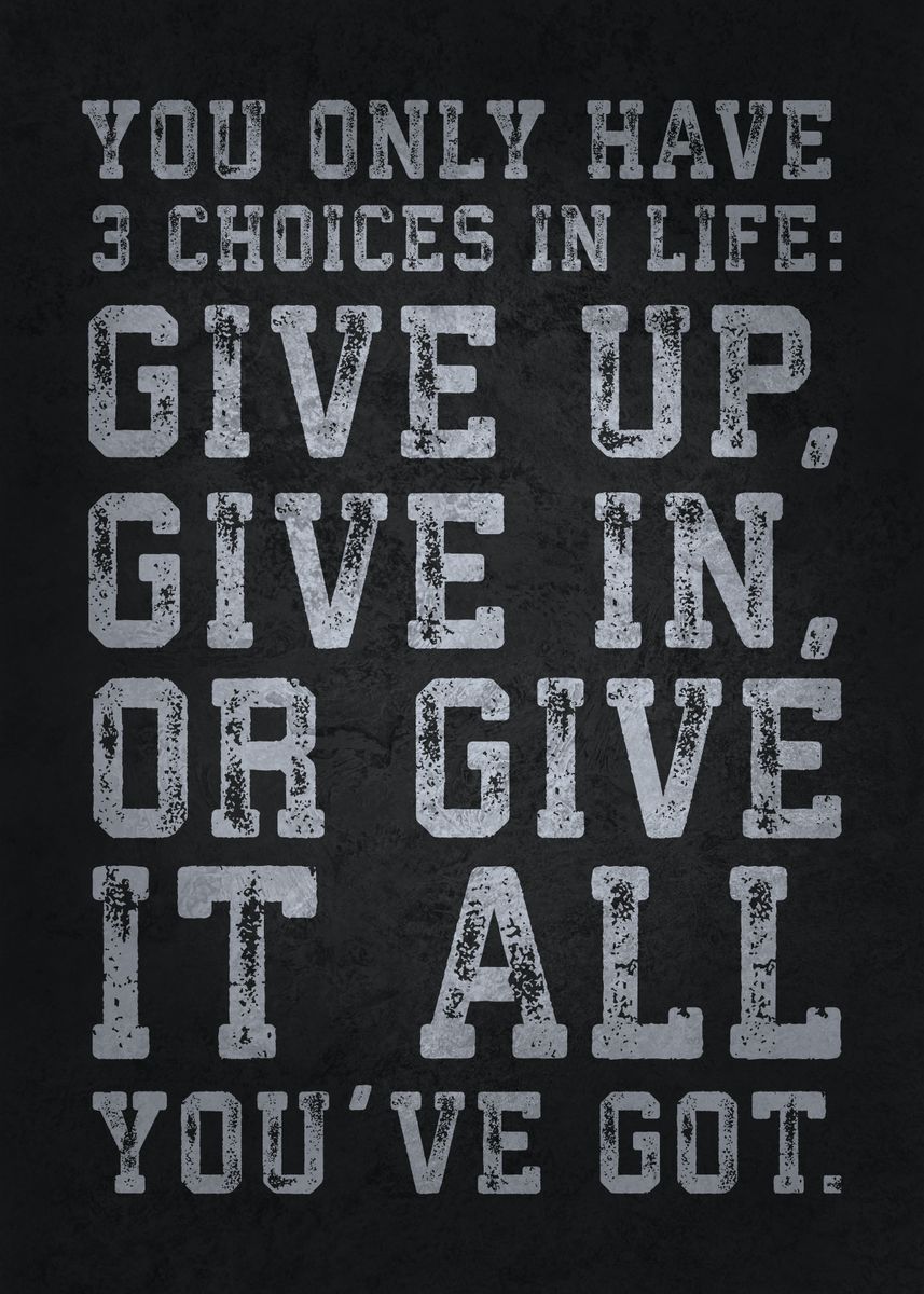 'Give It All You Got' Poster, picture, metal print, paint by CHAN