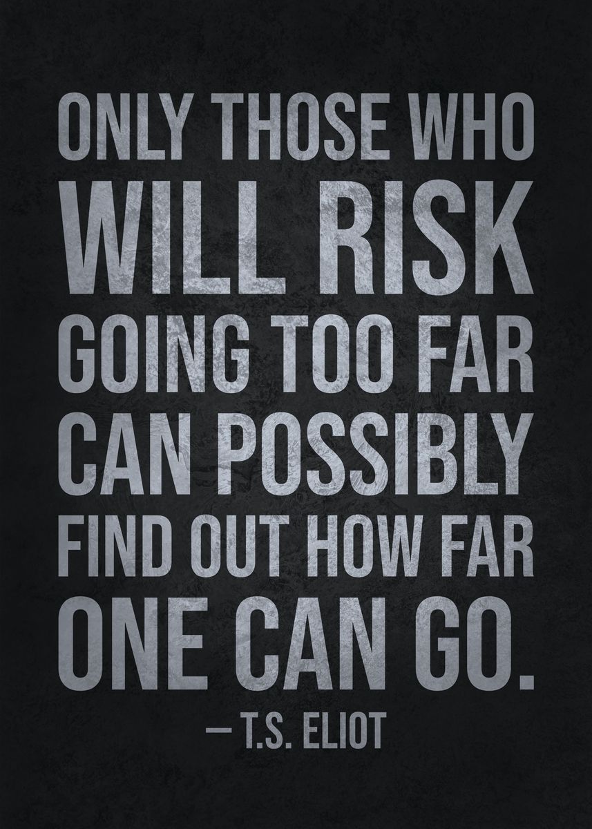 Only Those Who Risk Are Free 'Only Those Who Risk' Poster by CHAN | Displate