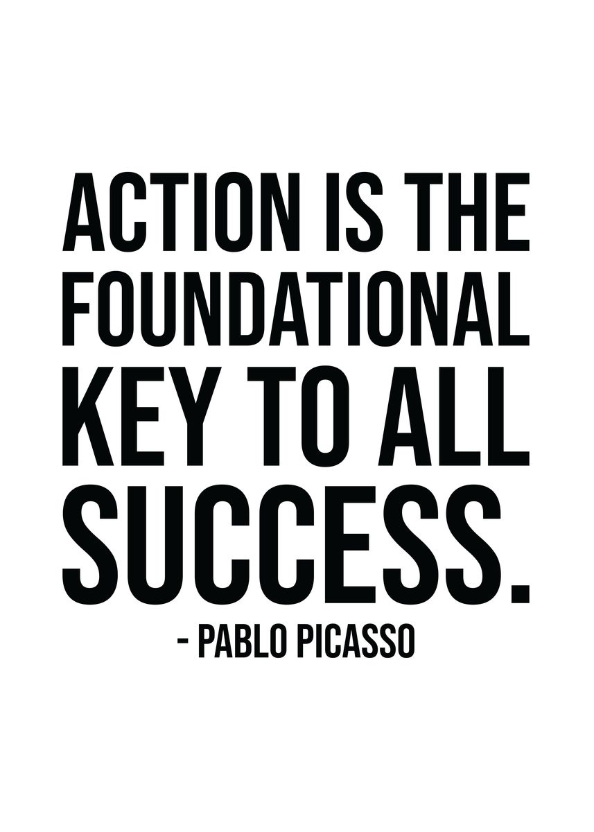 'action Is Key To Success' Poster By Chan 