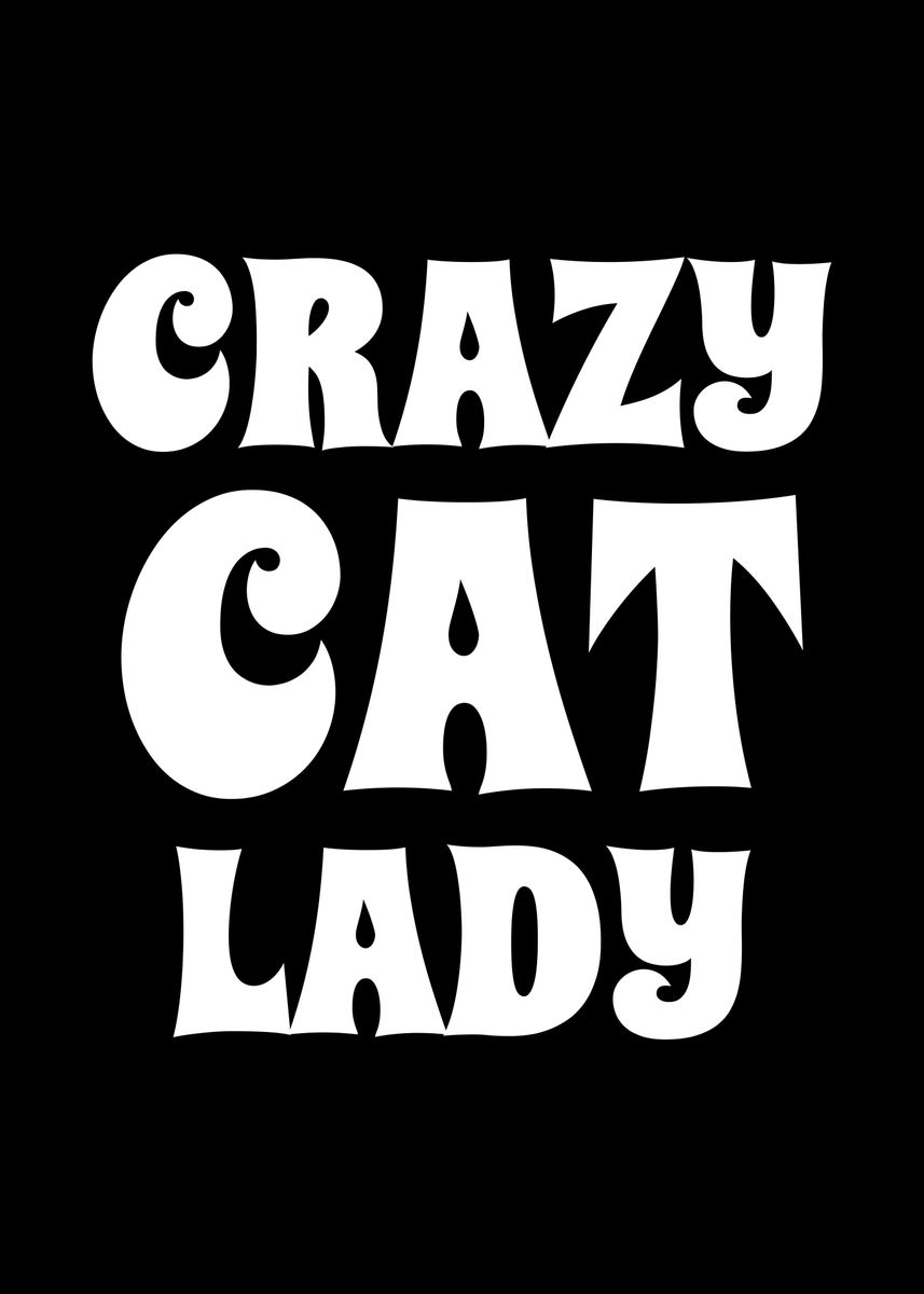 'Cat Lady Cat Owner' Poster by Mealla | Displate