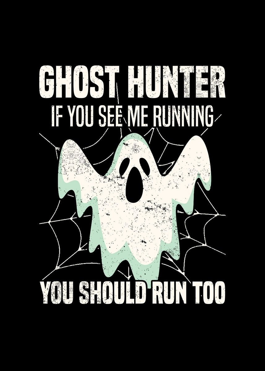 'Gifts for Ghost Hunters' Poster by TW Design | Displate