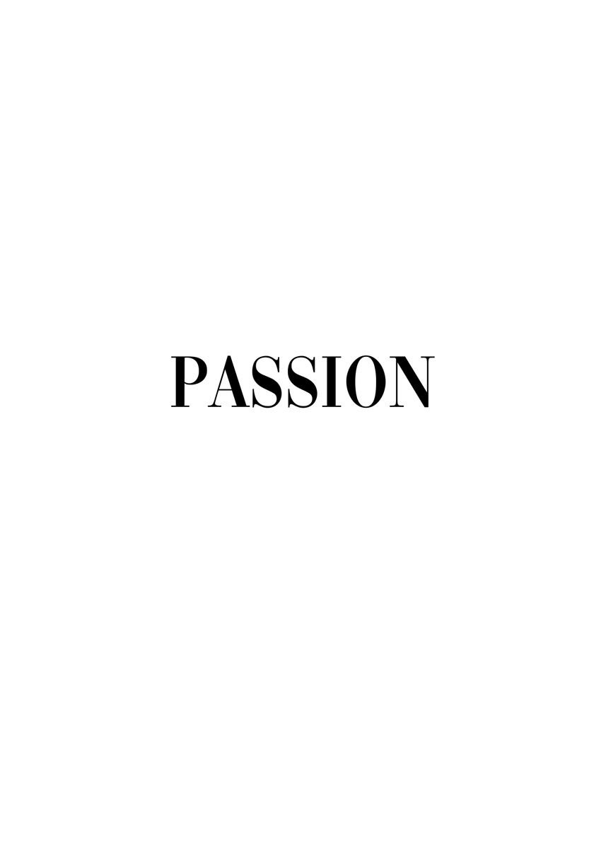 'Passion' Poster by dkDesign | Displate