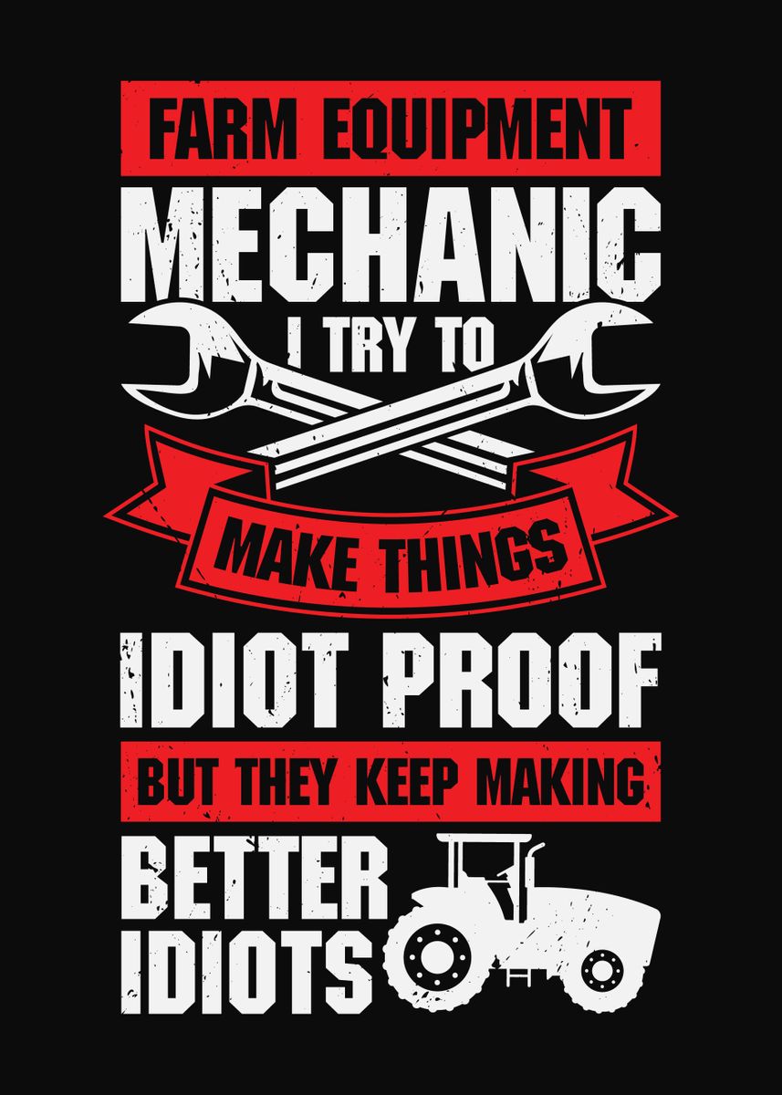 'Farm Equipment Mechanic' Poster by Marcel Doll Displate