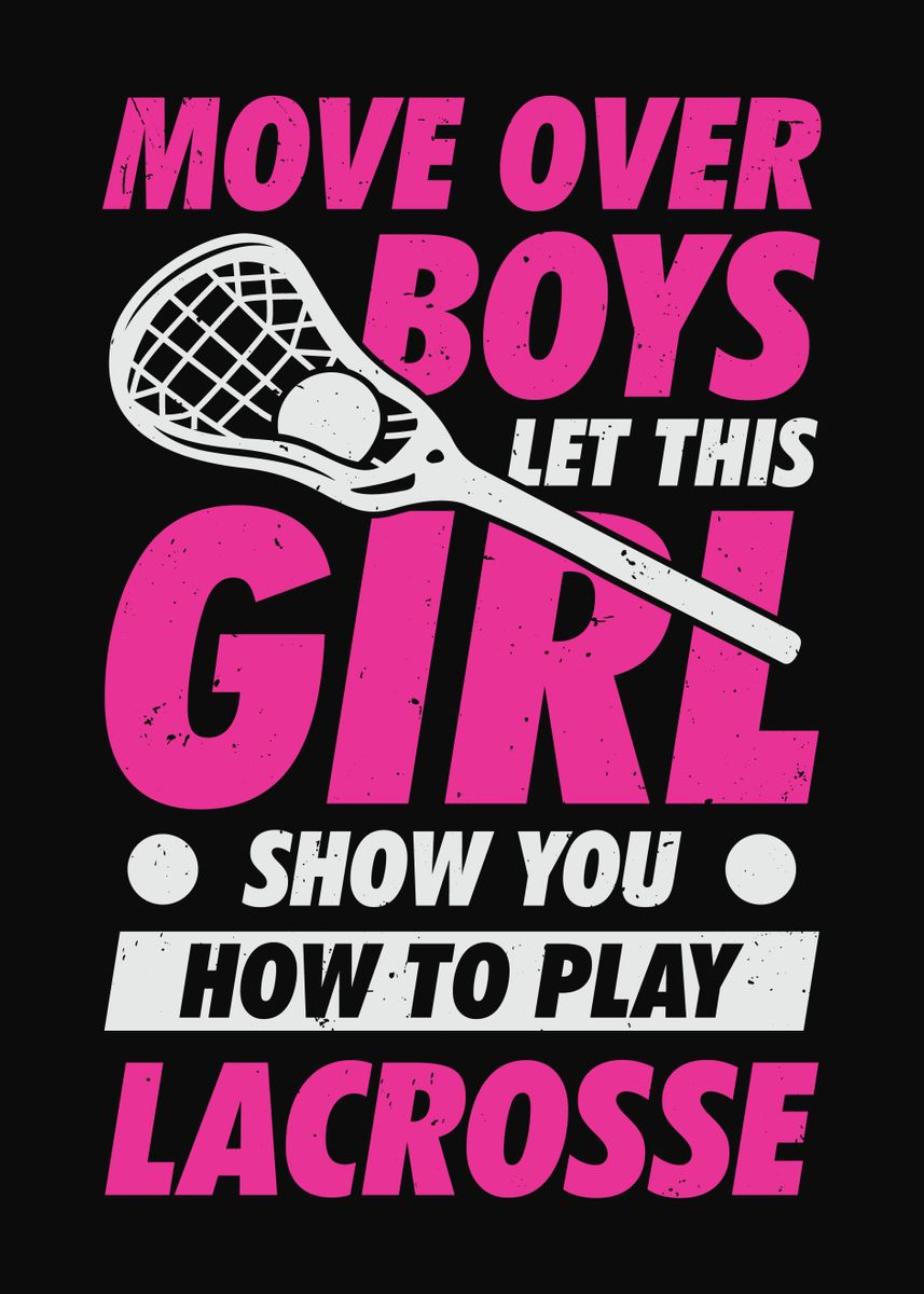 Girls Lacrosse Gift, Girl's Lacrosse Poster, Lacrosse Team Gift