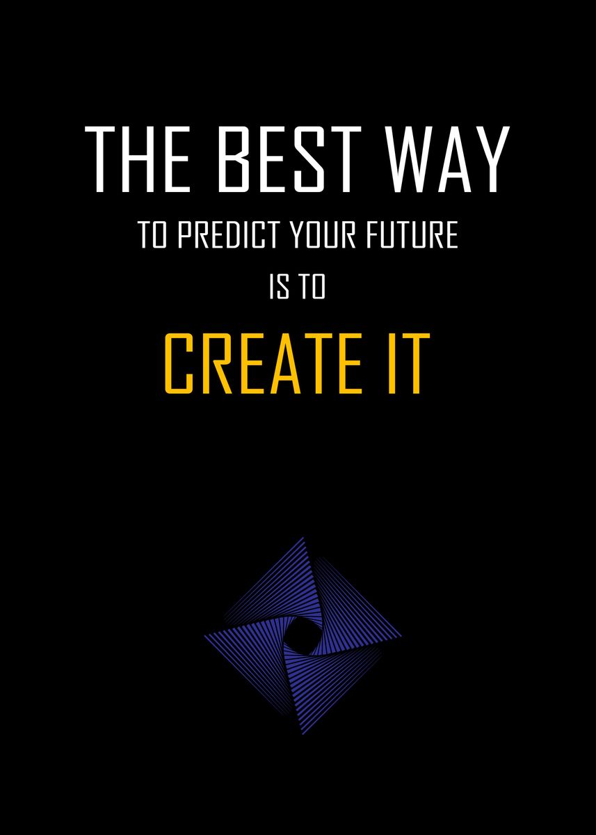 'Create your Future' Poster, picture, metal print, paint by Anime Manga ...