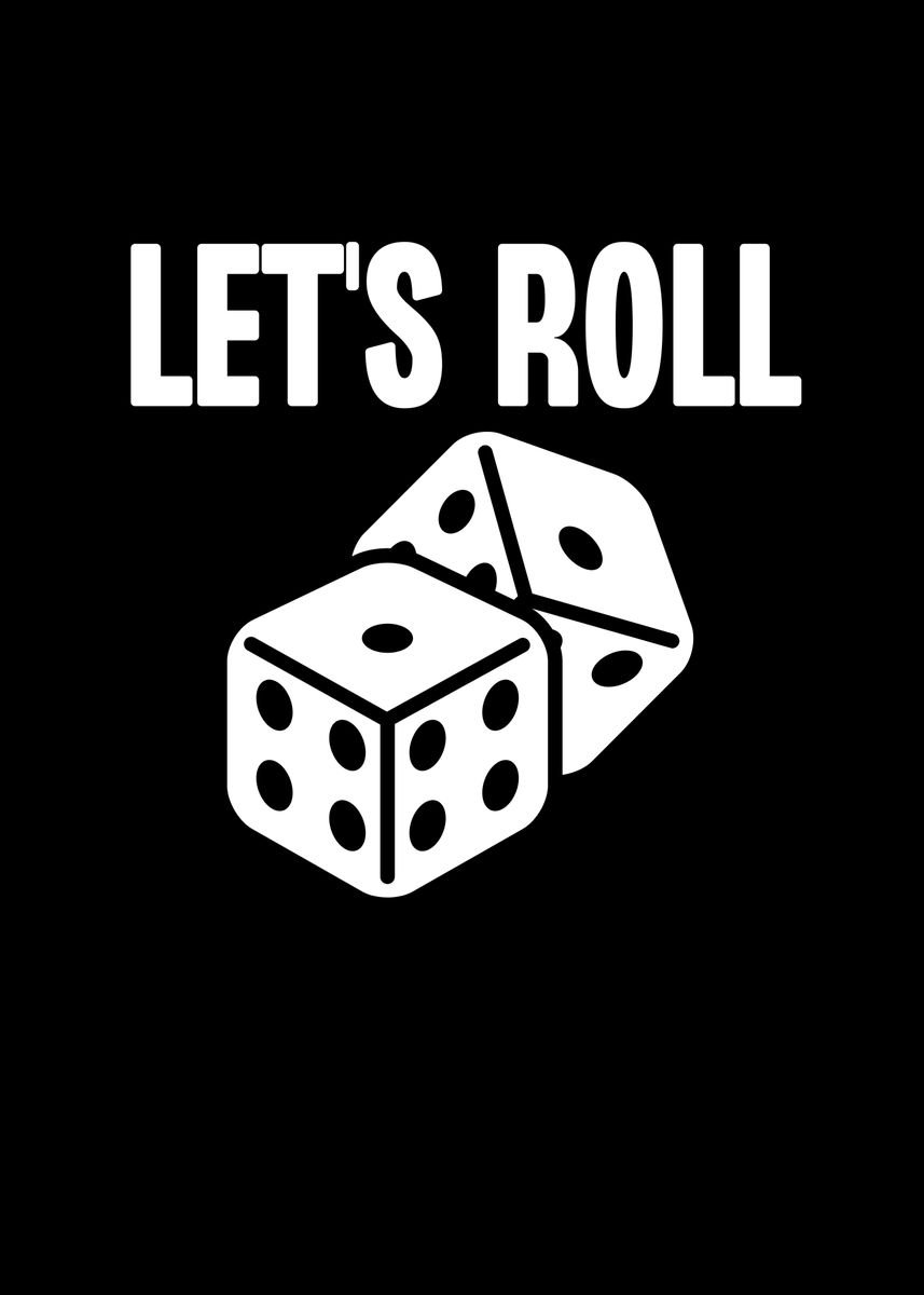 Lets Roll Dice