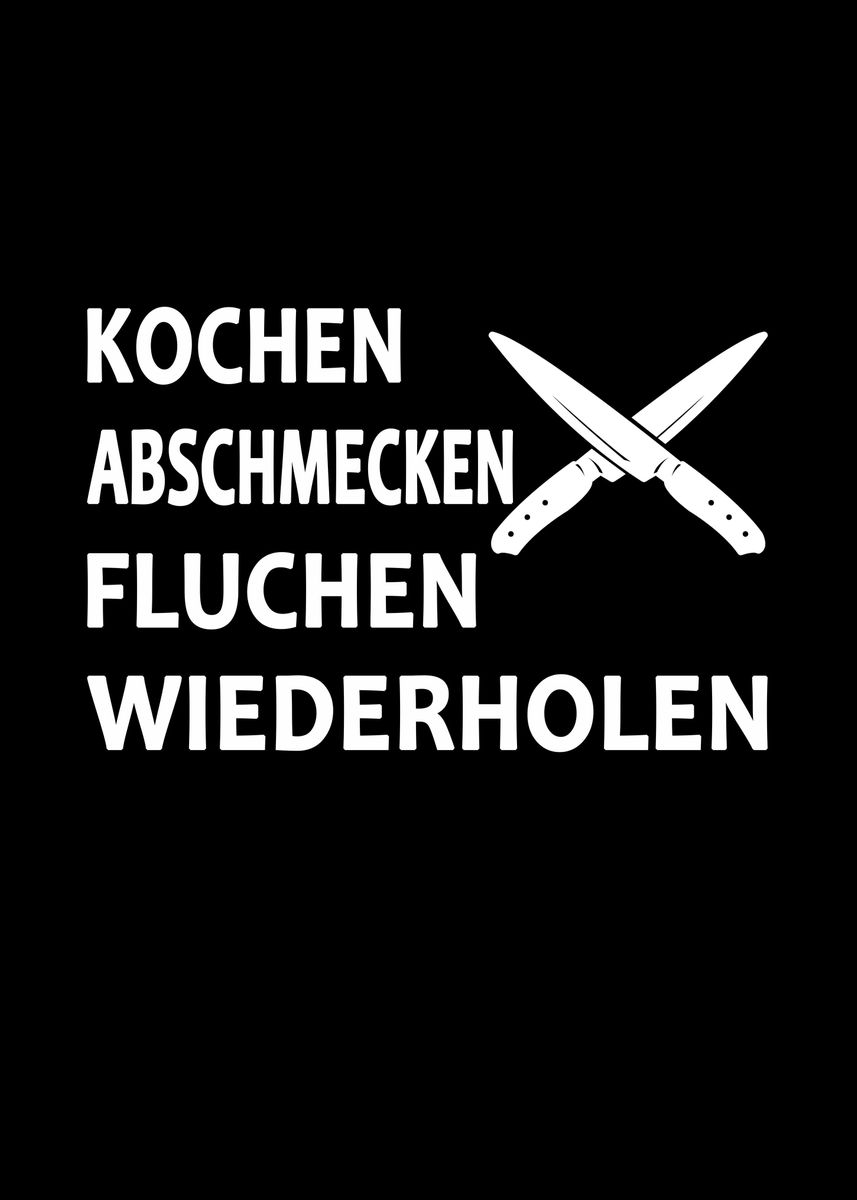 'Koch Spruch Kochen' Poster by PlateMadeStuff Displate