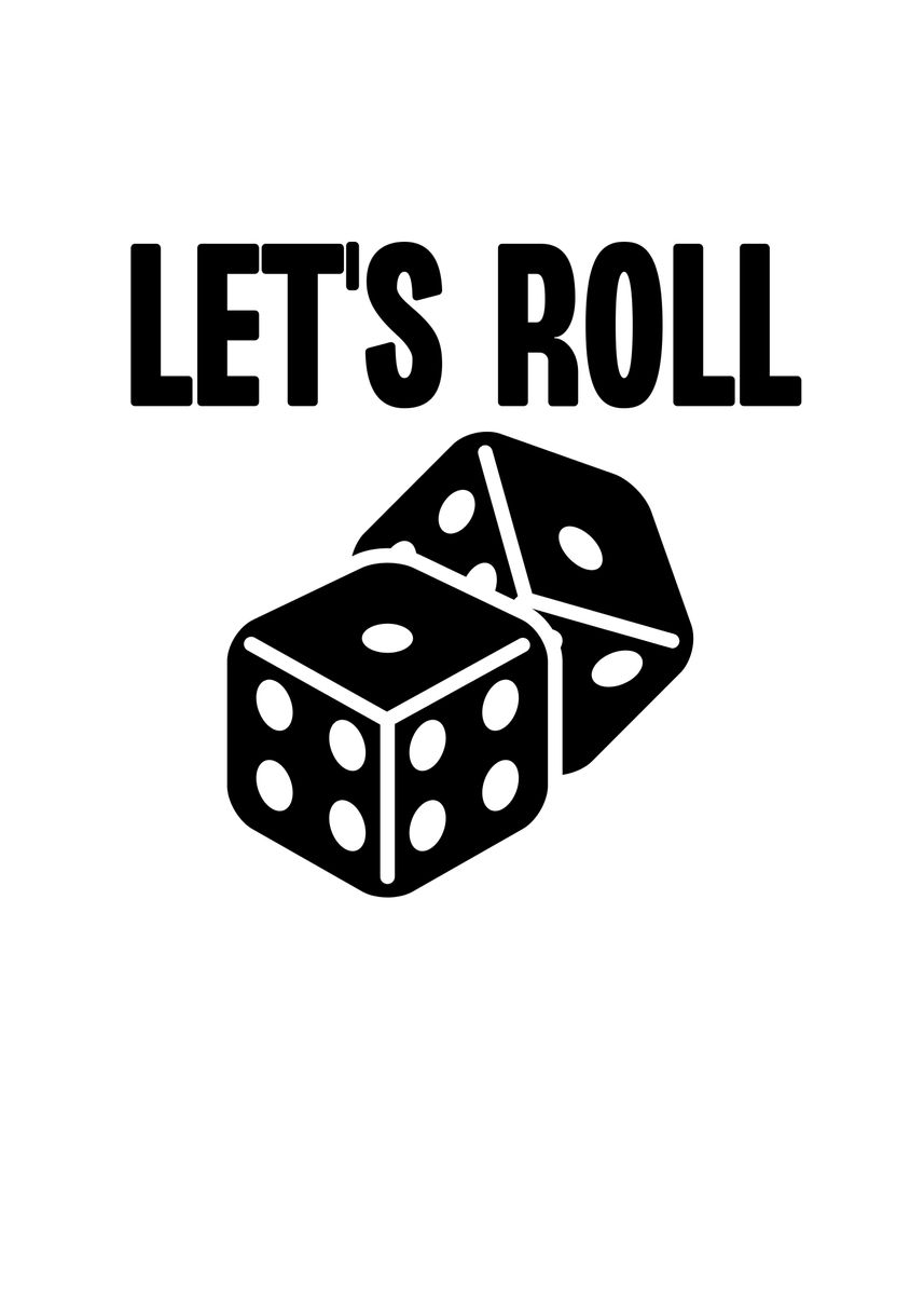 Lets Roll Dice