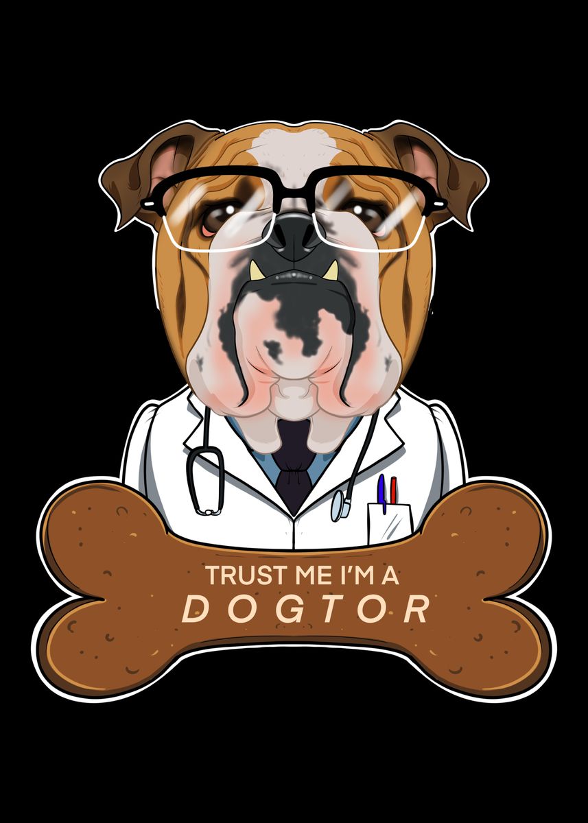 &lsquo;Veterinary English Bulldog&rsquo; Poster by MaximusDesigns | Displate