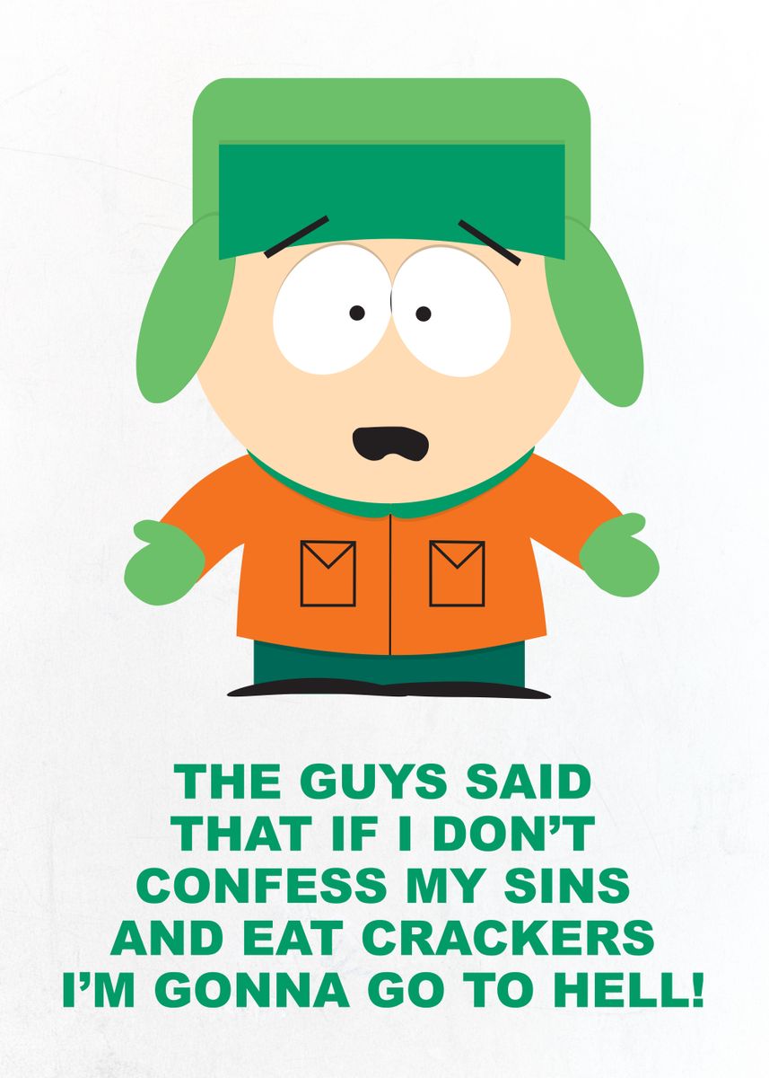 I`m Gonna Go To Hell' Poster by South Park | Displate