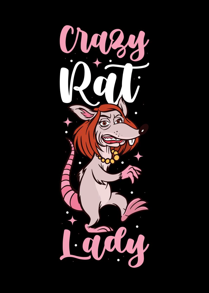 'Crazy Rat Lady' Poster by CatRobot  | Displate