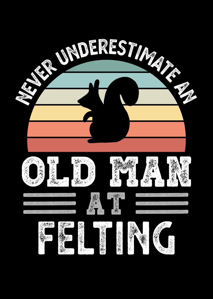 'Old Man at Felting Fathers' Poster by QwertyDesigns  | Displate