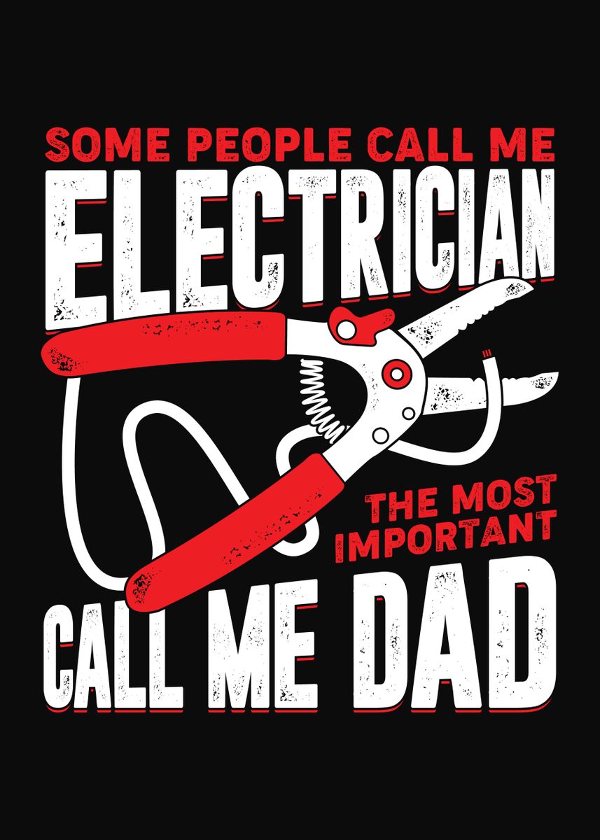 'Electrician Dad Design' Poster by Marcel Doll | Displate