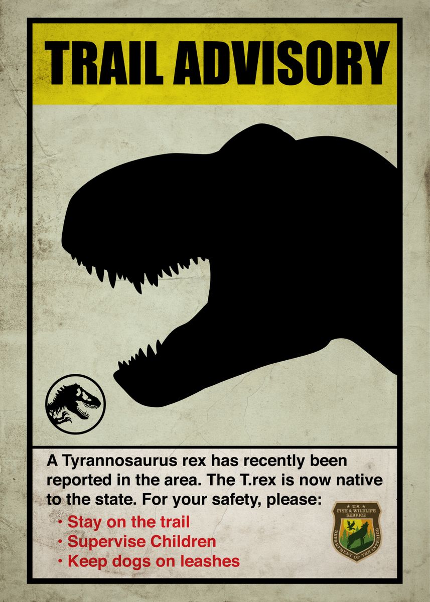 'Trail Advisory' Poster by Jurassic World  | Displate