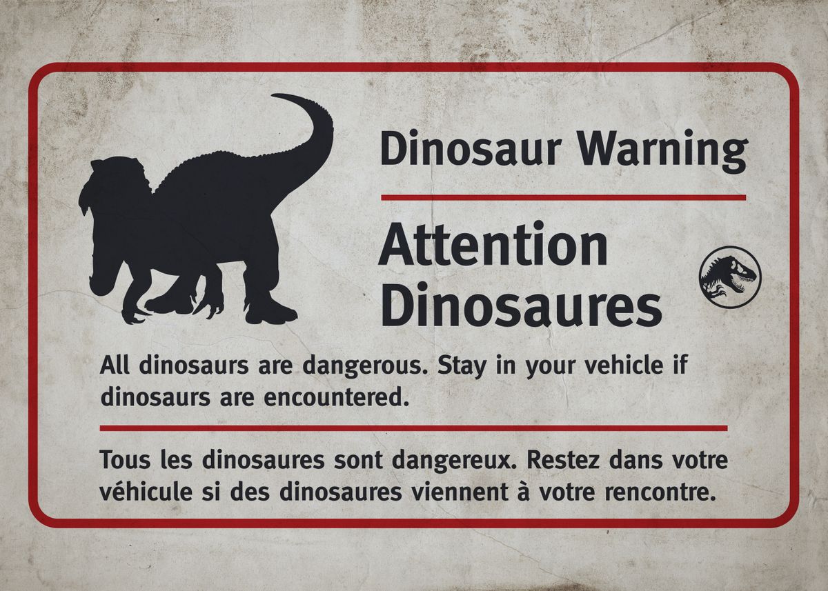 'Dinosaur Warning' Poster by Jurassic World  | Displate