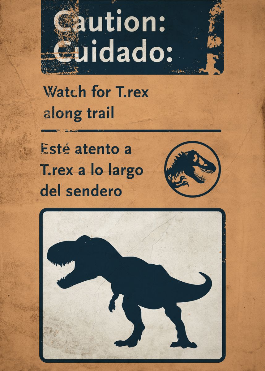 'Watch for T.Rex along trai' Poster by Jurassic World  | Displate