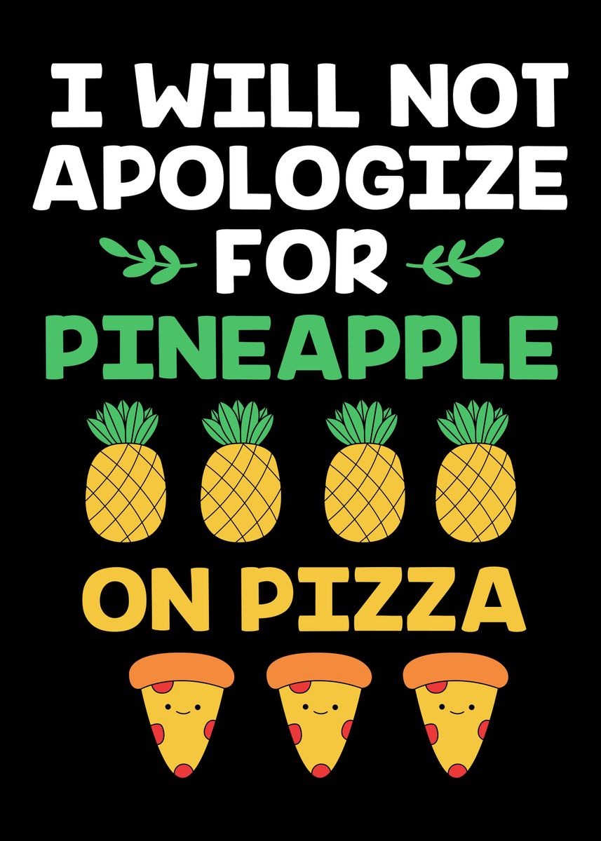 'Funny Pineapple Pizza' Poster by FunnyGifts  | Displate
