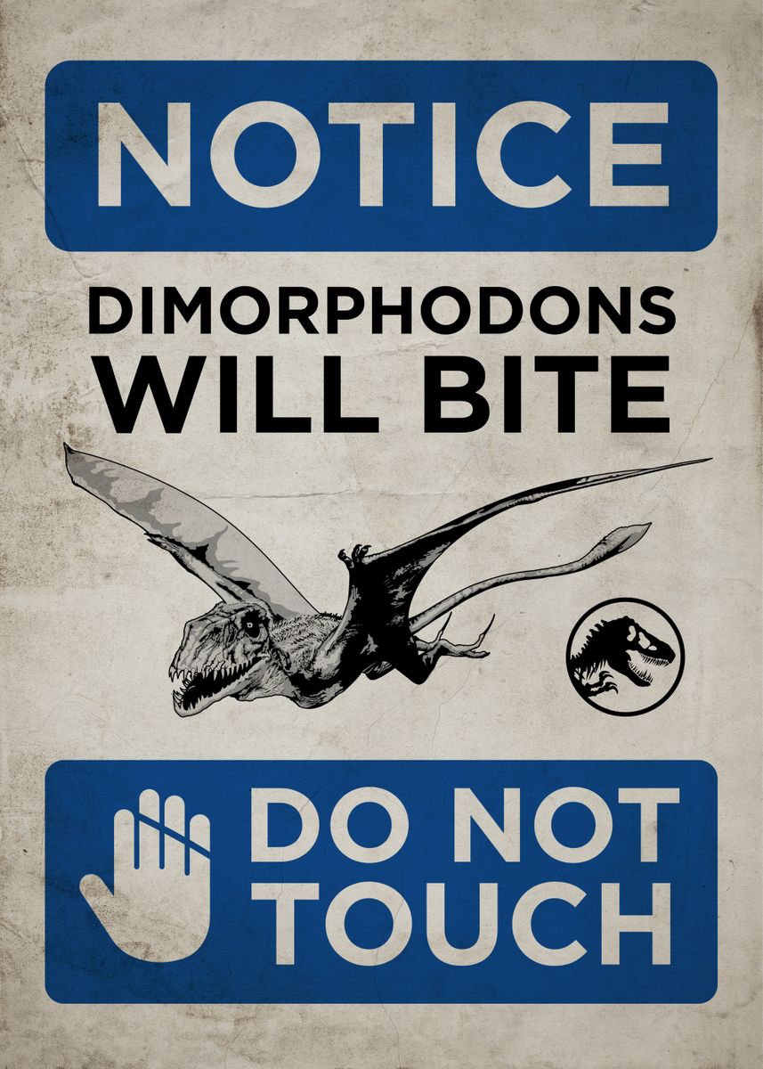'Do not touch' Poster by Jurassic World  | Displate