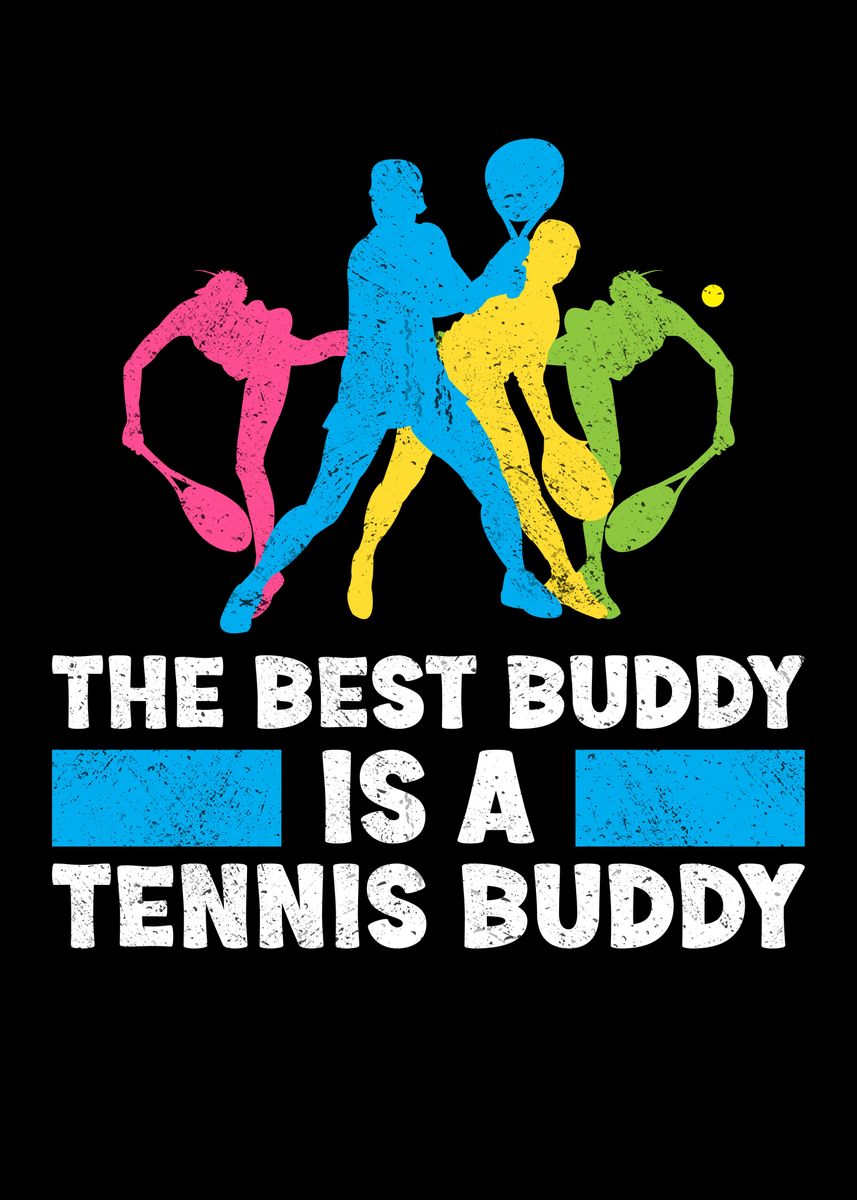 'The Best Buddy' Poster, picture, metal print, paint by Lukes Pixel