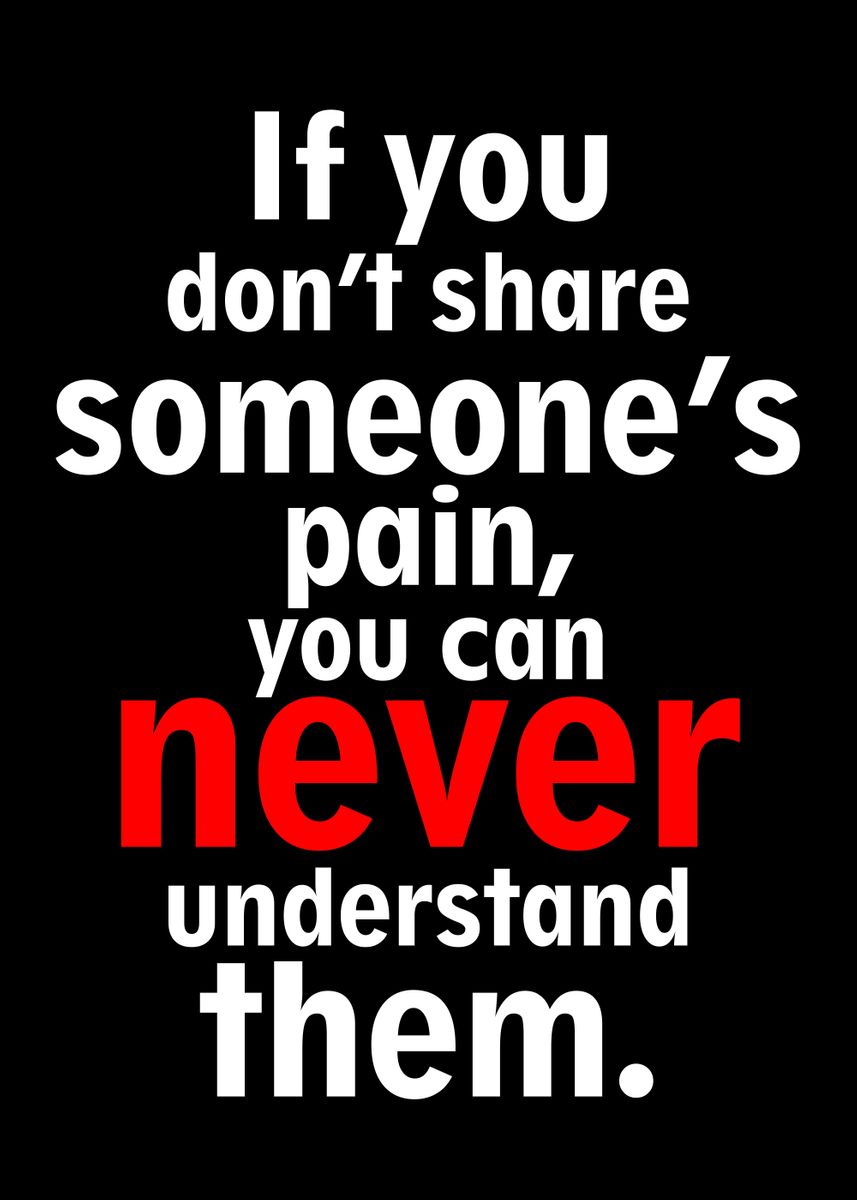 'If you dont share someones' Poster by valkry art | Displate