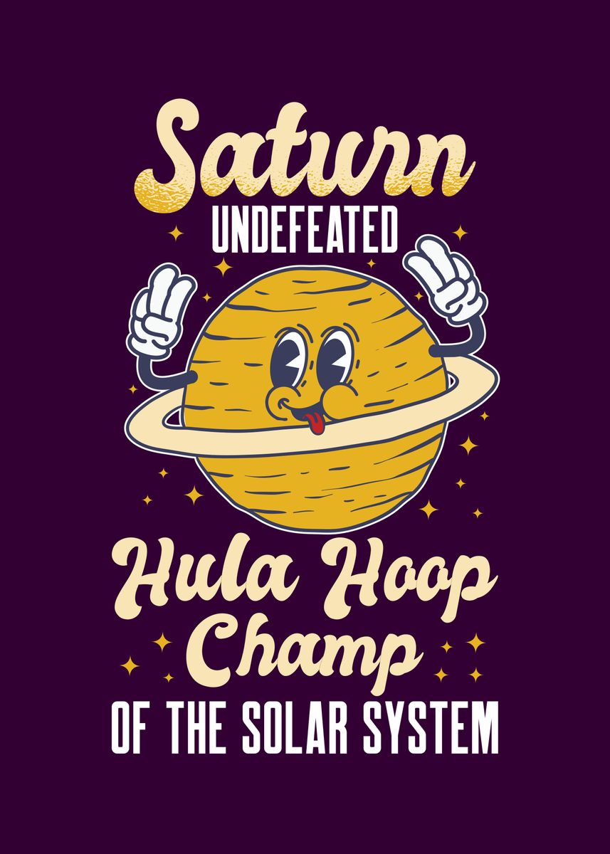  Funny Saturn Hula Hoop Gift Cool Solar System Champ