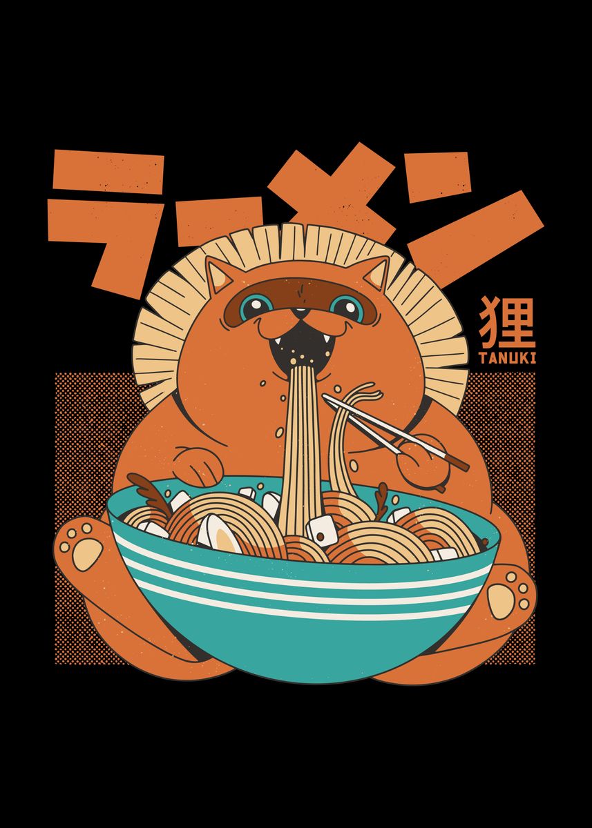 'tanuki eating ramen' Poster, picture, metal print, paint by Artbe