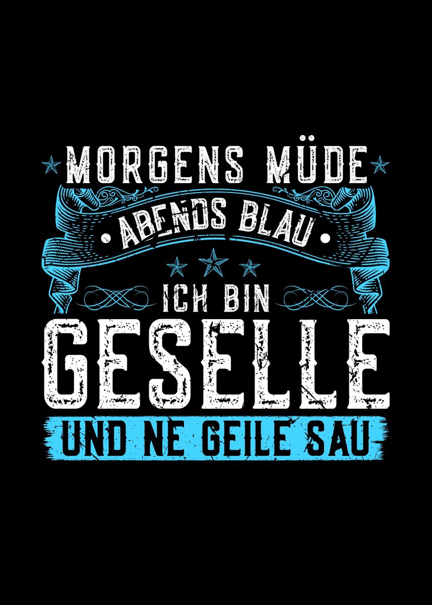 'Lustiger Gesellen Spruch' Poster by HumbaHarry Geitner Displate