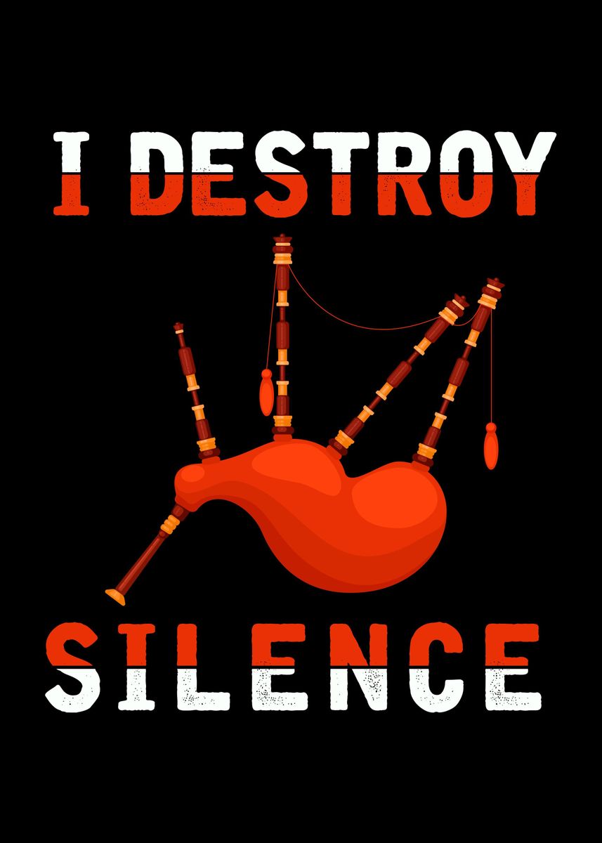 'Loud Bagpipe Music' Poster by professionaldesigns Displate