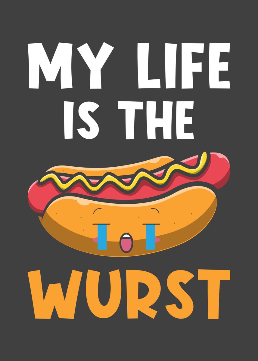 'Sausage Pun Funny' Poster by schmugo Displate