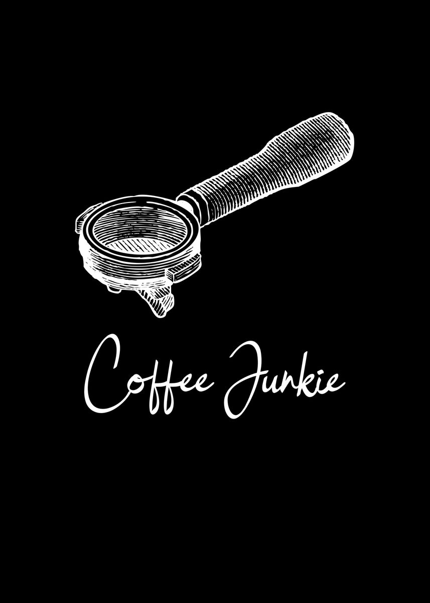 'Coffee Junkie Cappucino' Poster by SCHNUandME Displate