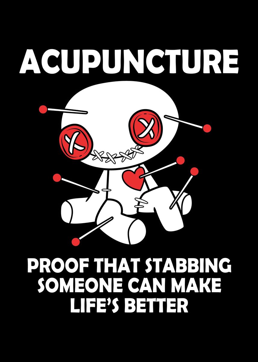 'Funny Acupuncture' Poster, picture, metal print, paint by FunnyGifts Displate